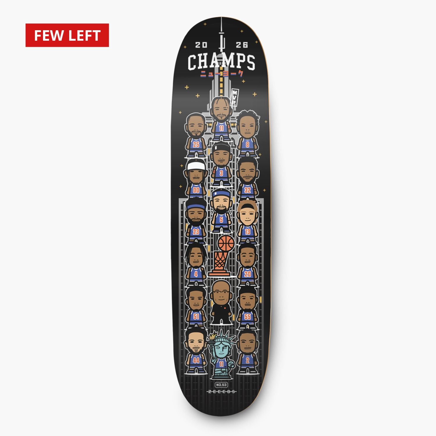 NYChamps—Skate Deck—Empire